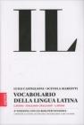 Il vocabolario della lingua latina. Latino-italiano, italiano-latino. Con CD-ROM
