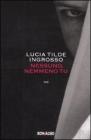 Nessuno, nemmeno tu. eBook