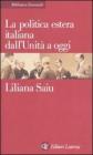 La politica estera italiana dallUnit� a oggi. eBook