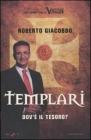 Templari - Dov� il tesoro? eBook