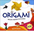Origami. Idee per costruire con la carta. Con adesivi