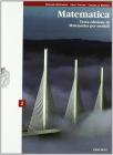 Matematica per moduli. Con espansione online. Per le Scuole superiori vol.2