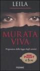 Murata viva. Prigioniera della legge degli uomini