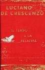 Il tempo e la felicit�