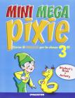 Mini mega pixie. Student's book-Activity book. Con espansione online. Per la 3� classe elementare