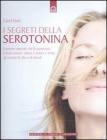 I segreti della serotonina. eBook