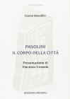 Pasolini, il corpo della citt�