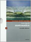 Corso base di matematica. Per le Scuole superiori vol.2