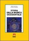 Storia della musica occidentale. Per i Licei a indirizzo socio-psico-pedagogico e gli Ist. Magistrali vol.1