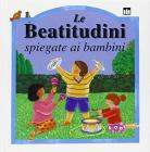 Le beatitudini spiegate ai bambini