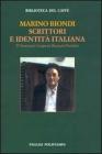 Scrittori e identit� italiana. D'Annunzio Campana Brancati Pratolini