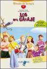 Los del garaje. Livello B1. Con espansione online