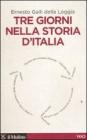 Tre giorni nella storia dItalia. eBook