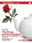 The prose and the passion. From the origins to the twentieth century. Con espansione online. Per le Scuole superiori. Con CD-ROM