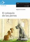 Coloquio de los perros. Con espansione online. Con CD Audio. Per le Scuole superiori (El)