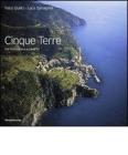 Cinque Terre. Tra Portovenere e Levanto. Ediz. italiana e inglese