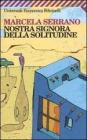 Nostra Signora della solitudine. eBook
