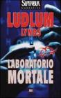 Laboratorio mortale. eBook