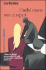 Finch� morte non ci separi. eBook