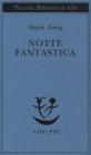 Notte fantastica