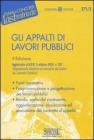 Gli appalti di lavori pubblici. eBook