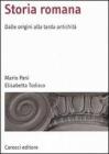 Storia romana. Dalle origini alla tarda antichit�