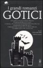 I grandi romanzi gotici. eBook