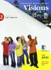 Visions. Con espansione online. Per la Scuola media. Con 2 Cd Audio e DVD-ROM vol.2
