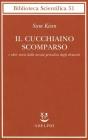 Il cucchiaino scomparso e altre storie della tavola periodica degli elementi