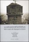 La costruzione dellarchitettura. eBook
