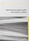 Sperimentazione animale e psiche. Un'analisi critica