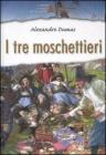 I tre moschettieri