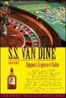 Signori il gioco � fatto! eBook