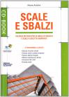 Scale e sbalzi. Calcolo ed esecutivi di scale a soletta rampante e sbalzi d'angolo. Con CD-ROM
