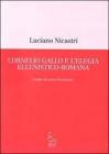 Cornelio Gallo e l'elegia ellenistico-romana. Studio dei nuovi frammenti