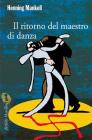 Il ritorno del maestro di danza. eBook