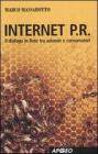 Internet P.R. Dialogo in rete tra aziende e consumatori. eBook