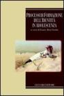 Processi di formazione dell�identit� in adolescenza. eBook
