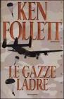 Le gazze ladre