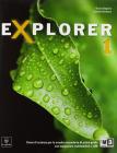 Explorer. Con documenti e schede di lavoro. Con espansione online. Per la Scuola media vol.1