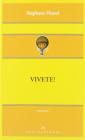 Vivete!