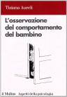 L' osservazione del comportamento del bambino