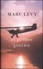 Il primo giorno. eBook