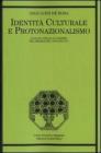 Identit� culturale e protonazionalismo. Il ruolo delle accademie nel Brasile del XVIII secolo. eBook