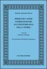 Problemi e sfide storiografiche allepistemologia della storia. eBook