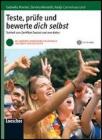 Teste, Prufe und Bewerte dich selbst. Testheft zum Zertifikat Deutsch zum Abitur. Con CD Audio. Per la Scuola media