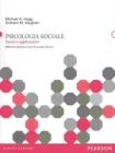 Psicologia sociale. Teorie e applicazioni