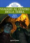 Viaggio al centro della Terra. eBook