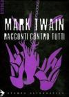 Racconti contro tutti. eBook