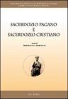 Sacerdozio pagano e sacerdozio cristiano. eBook